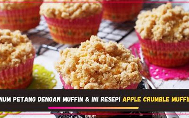 Resepi Apple Crumble Muffin