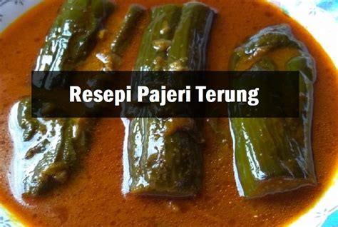 Resepi Pajeri Terung Utara In English