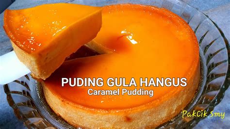 Resepi Pudding Gula Hangus