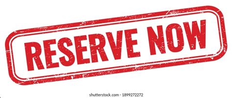 Reserve now