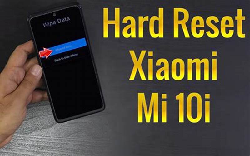 Reset Xiaomi 10