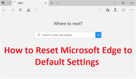 Reset to Microsoft Edge Default Settings
