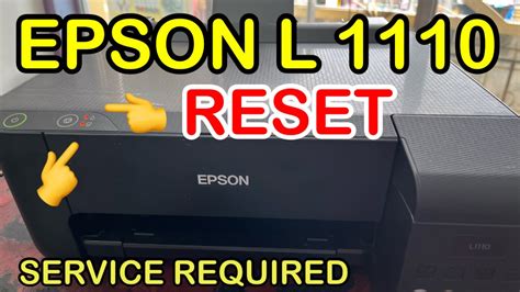 Resetting Your Epson L1110: A Step-by-Step Guide