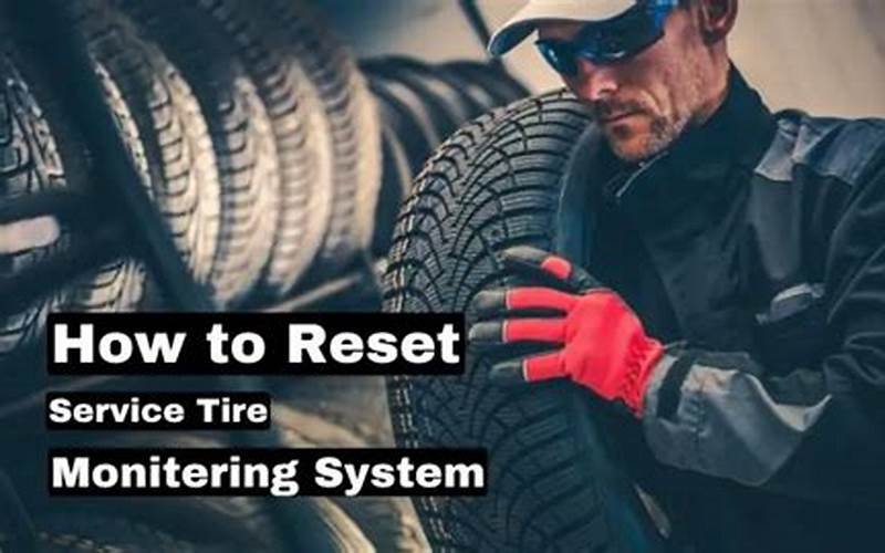 Resetting Svc Tire Monitor