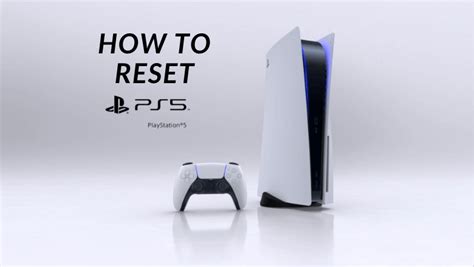 Resetting PS5 Console for a Fresh Start
