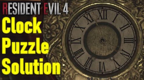 Resident Evil 4 Remake clock puzzle correct time