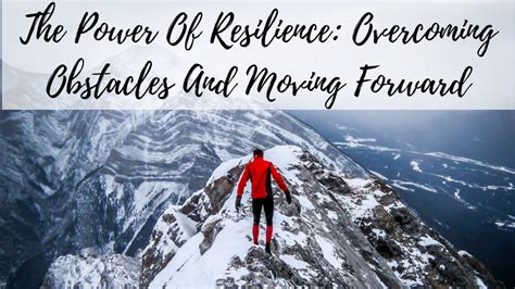 Resilience and Moving Forward