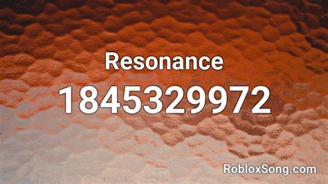 Resonance Roblox ID - Roblox music codes