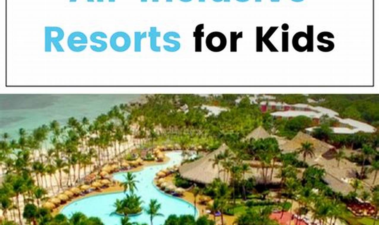Resorts with educational programs for children