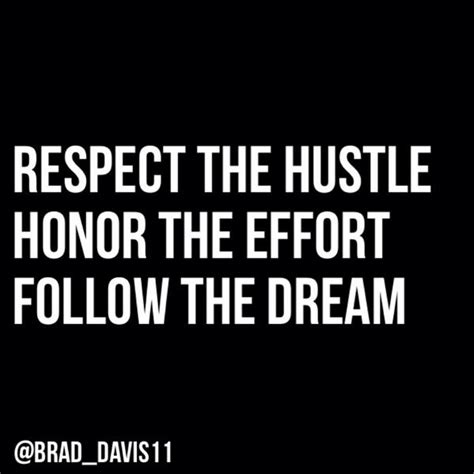 Respect His Hustle Quotes