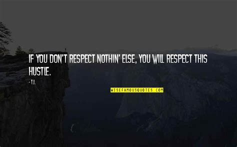 Respect My Hustle Quotes