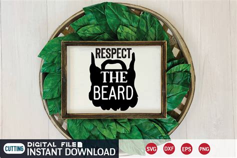 Download Respect the Beard For Crafts