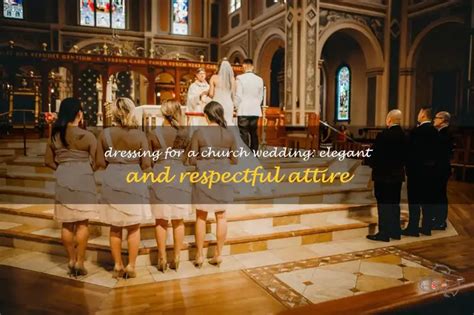 Respectful attire church
