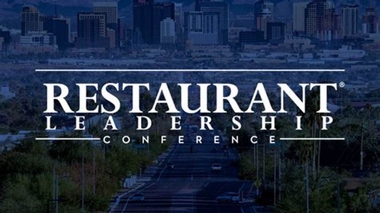 Restaurant Leadership Conference 2025