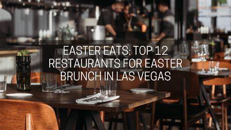 Restaurants With Easter Brunch