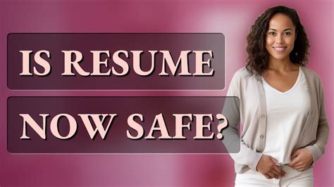 Resume Now Safe