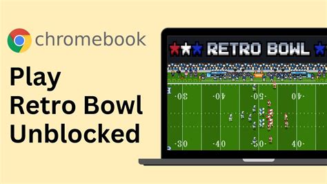 Read more about the article Retro Bowl Hacks Chromebook: Tips And Tricks For The Ultimate Gaming Experience In 2023
