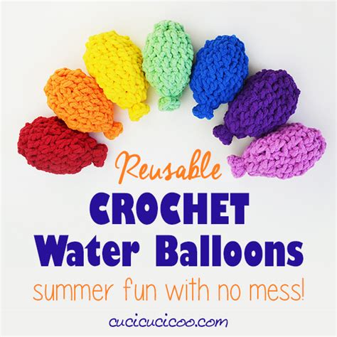 Reusable Water Balloons Crochet
