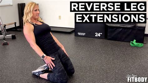 Reverse Leg Extensions