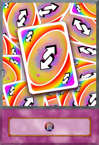Reverse Trap Card Uno