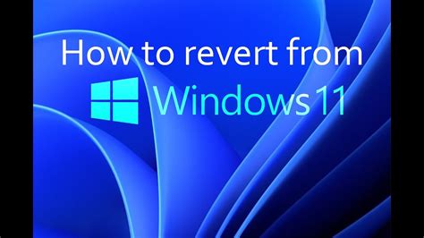 Revert to Windows 10