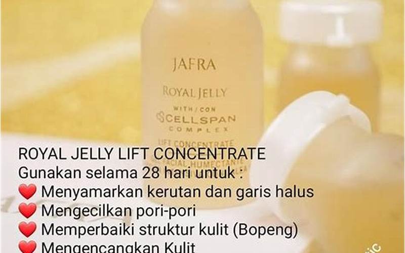 Review Jafra Royal Jelly Untuk Jerawat