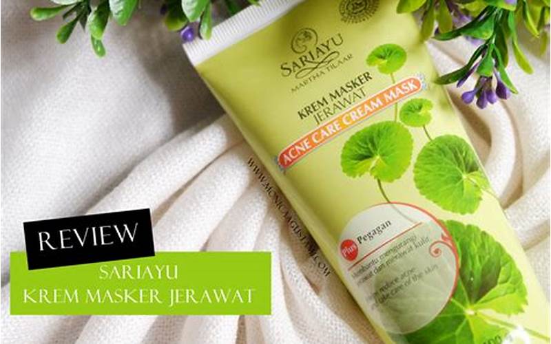 Review Masker Jerawat Sariayu