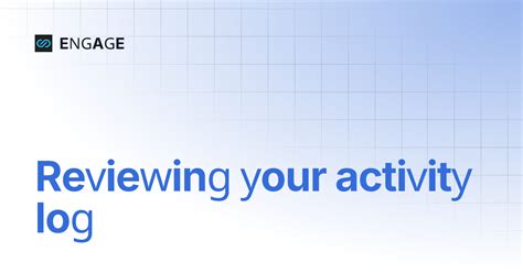 Review Your Activity Log