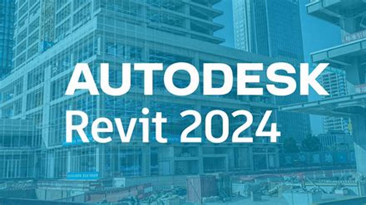 Revit 2024 Download Crack Version