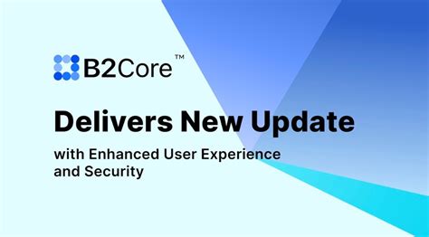 Revolutionary REST API Upgrade Enhances B2Core System for Seamless Integration