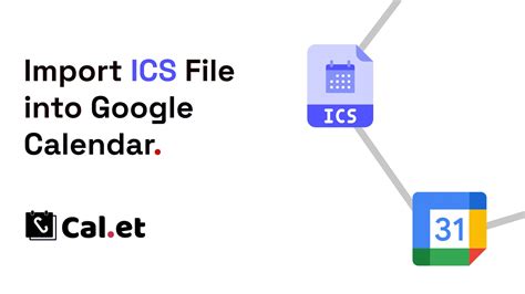 Revolutionize Your Scheduling: Seamlessly Integrate ICS Files into Google Calendar