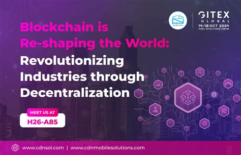 Revolutionizing Industries through Decentralization
