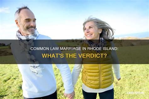 Exploring Rhode Island Common Law Marriage: What You Need to Know