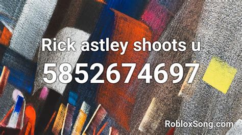 Rick Astley Roblox ID