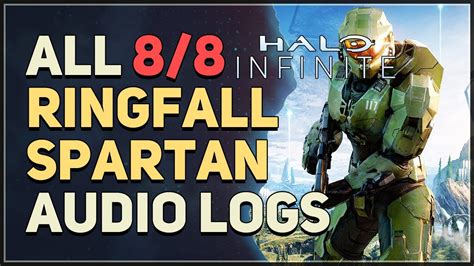 Embark on a Thrilling Journey with Ringfall Audio Logs Halo Infinite: Unveiling the Essence of Master Chief's Adventure