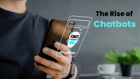 Rise of the chatbots