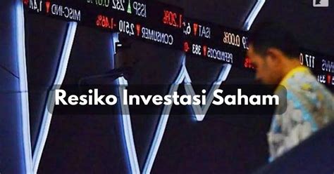 Risiko dalam Investasi Saham