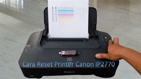 Risiko yang Harus Diketahui Saat Melakukan Reset Printer Canon IP2770