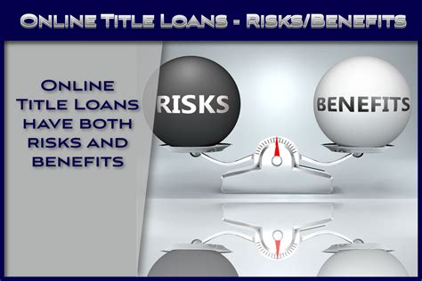 Risks And Benefits Of Title Loans