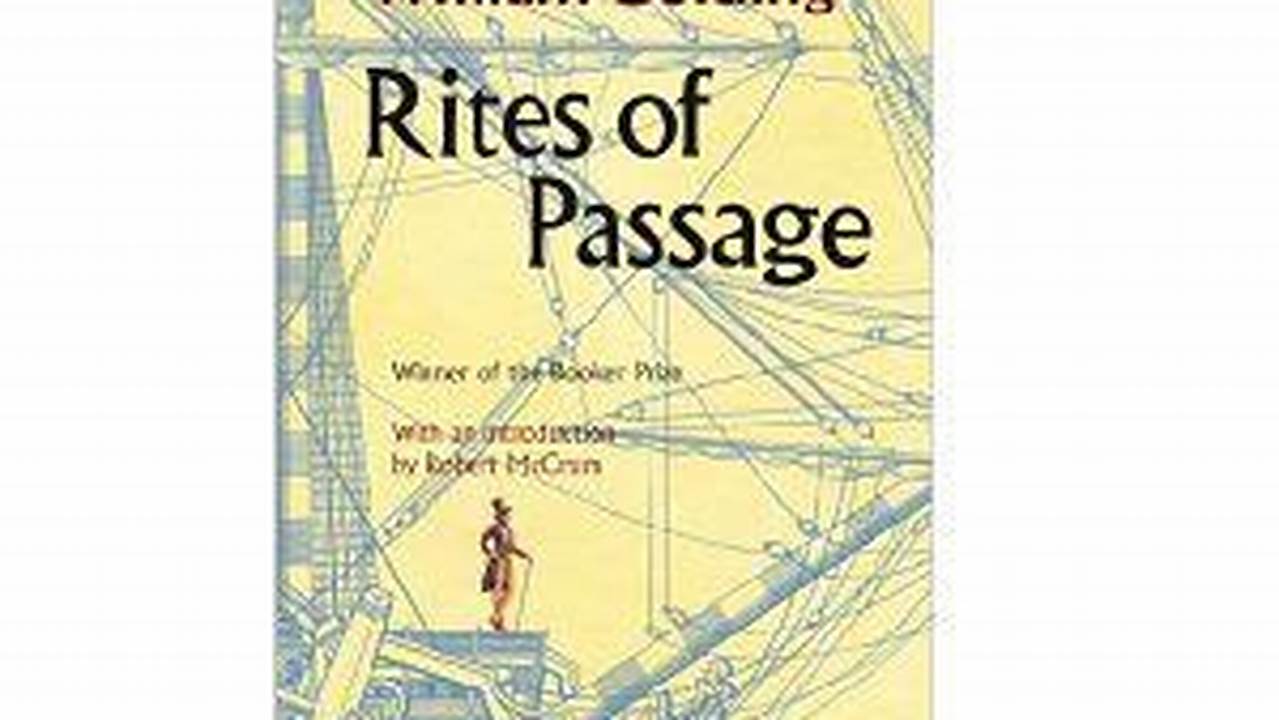 Rites Of Passage, Peraih Nobel