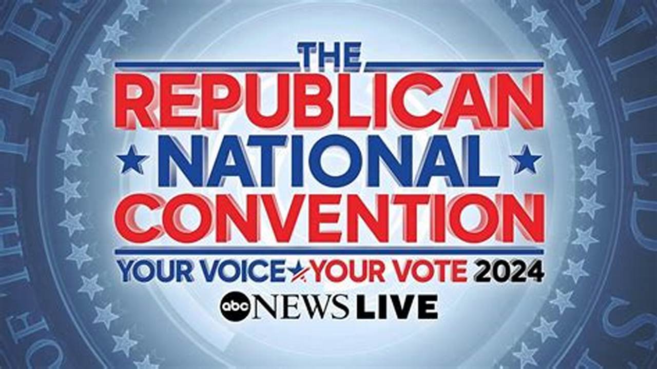 Rnc Convention 2024 Live Feed