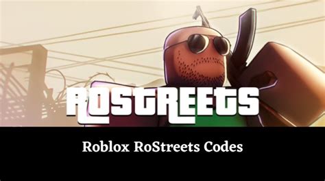 RoStreets Codes - Roblox - June 2023 -