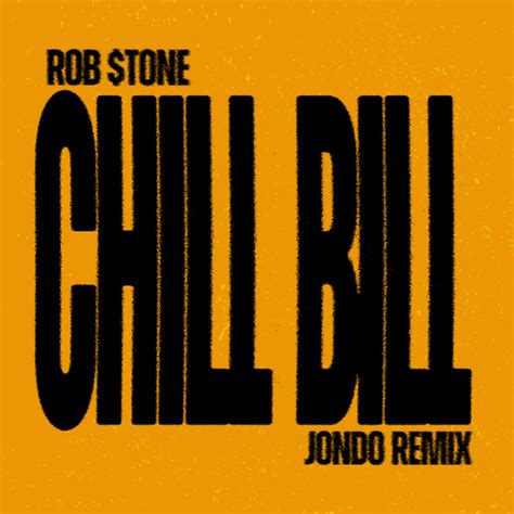 Rob Tone Chill Bill Download