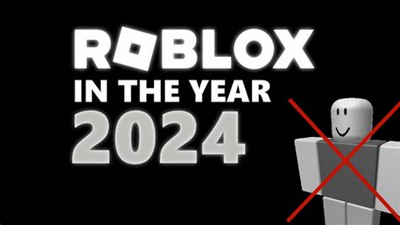 Roblox 2024