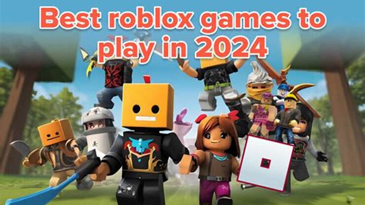 Roblox Best Games 2024 In India