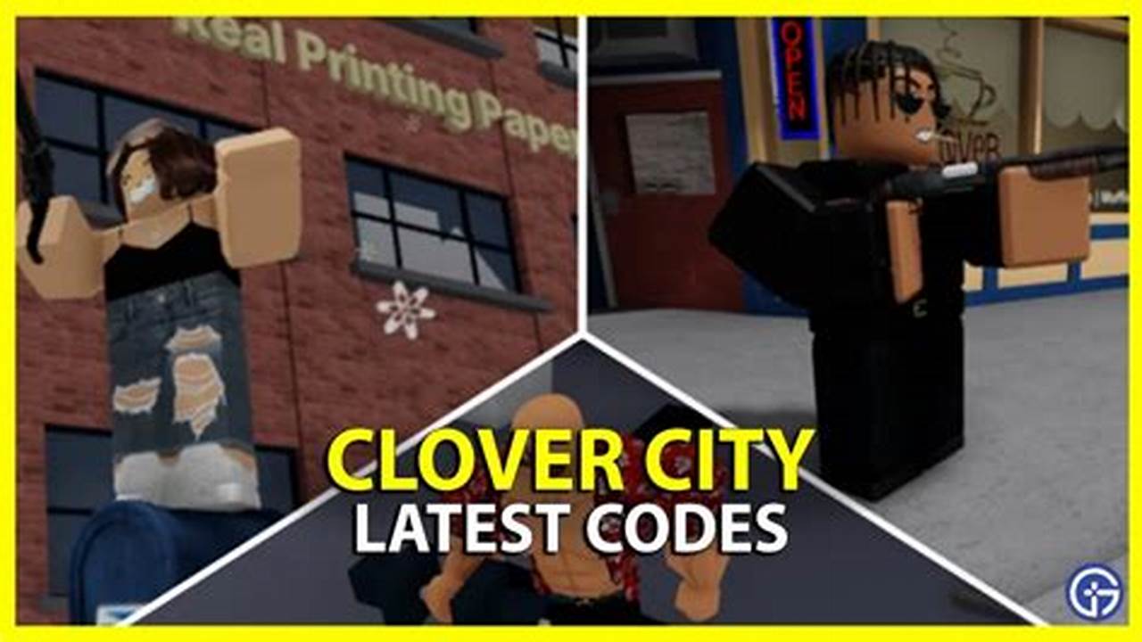 Roblox Clover City Codes 2024