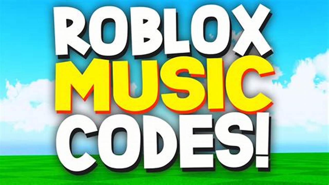 Roblox Codes 2024 Music Download
