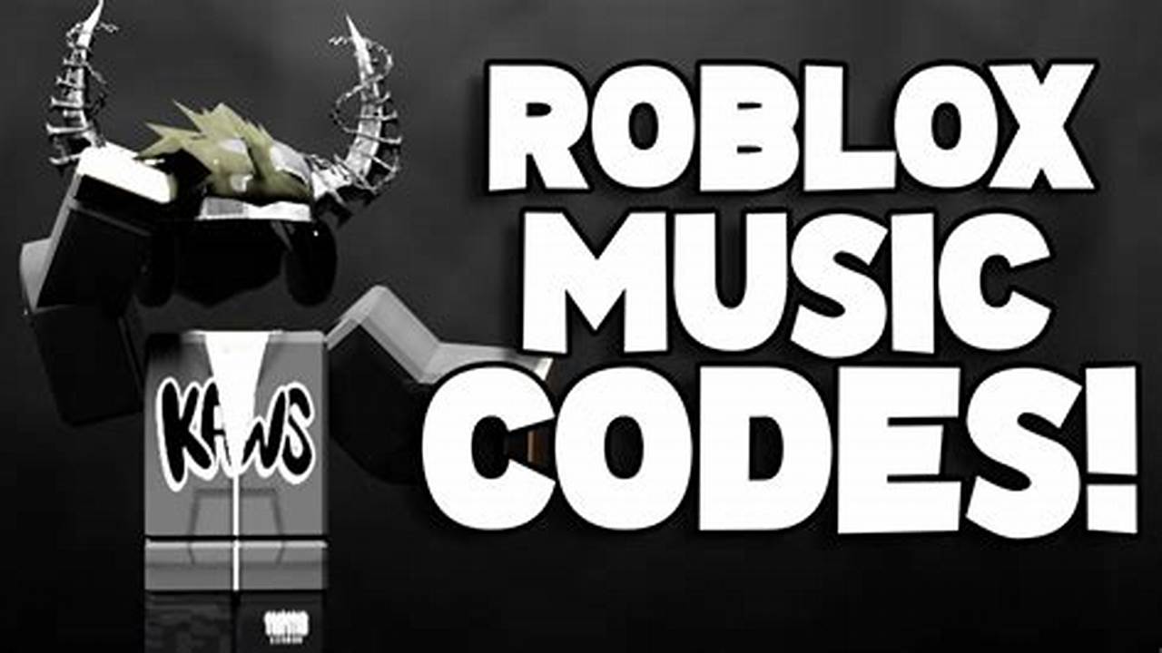 Roblox Music Id Codes 2024 April