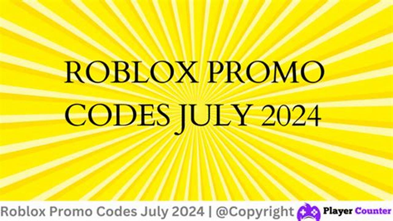 Roblox Promo Codes July 2024