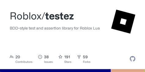 Roblox/testez: BDD-style test and assertion library for  - GitHub